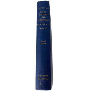 Robert E  Keeton Trial Tactics and Methods 2nd ed 1973 hardcover Little, Brown &